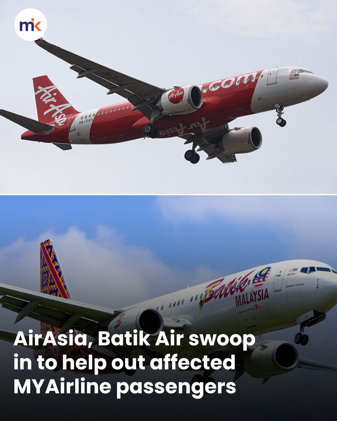 AirAsia, Batik Air swoop in to help out affected MYAirline passengers