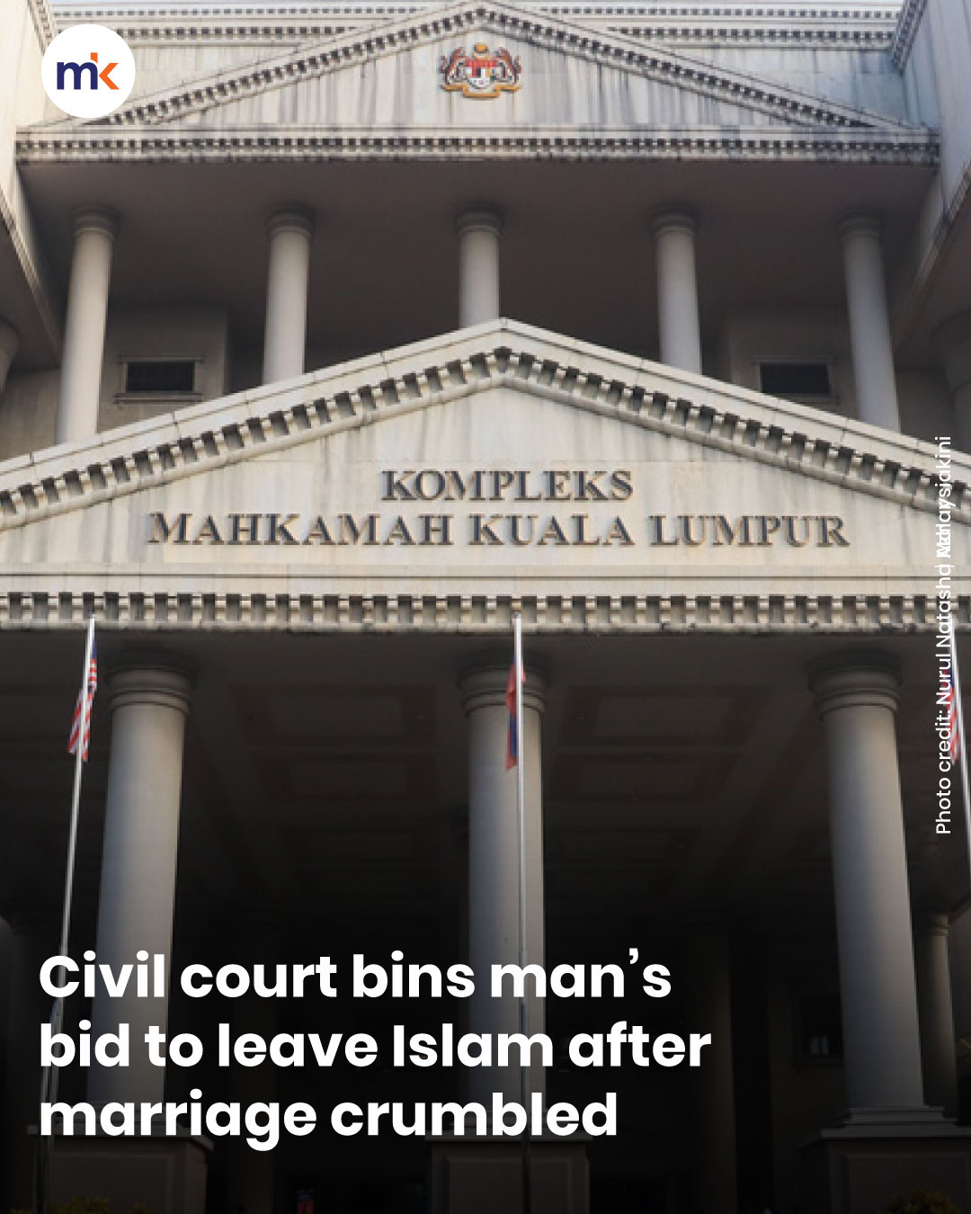 Civil court bins man’s bid to leave Islam after marriage crumbled