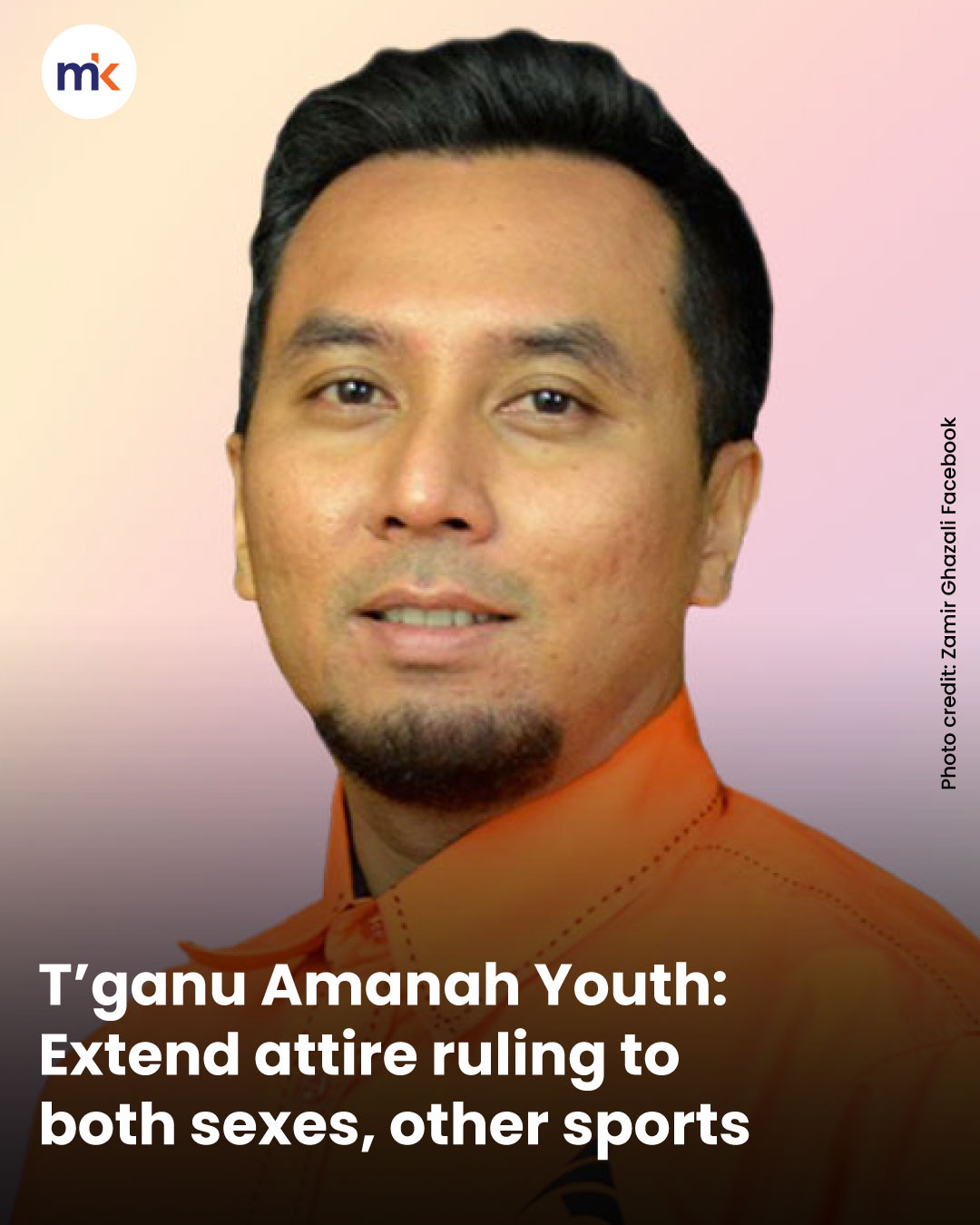 T’ganu Amanah Youth: Extend attire ruling to both sexes, other sports
