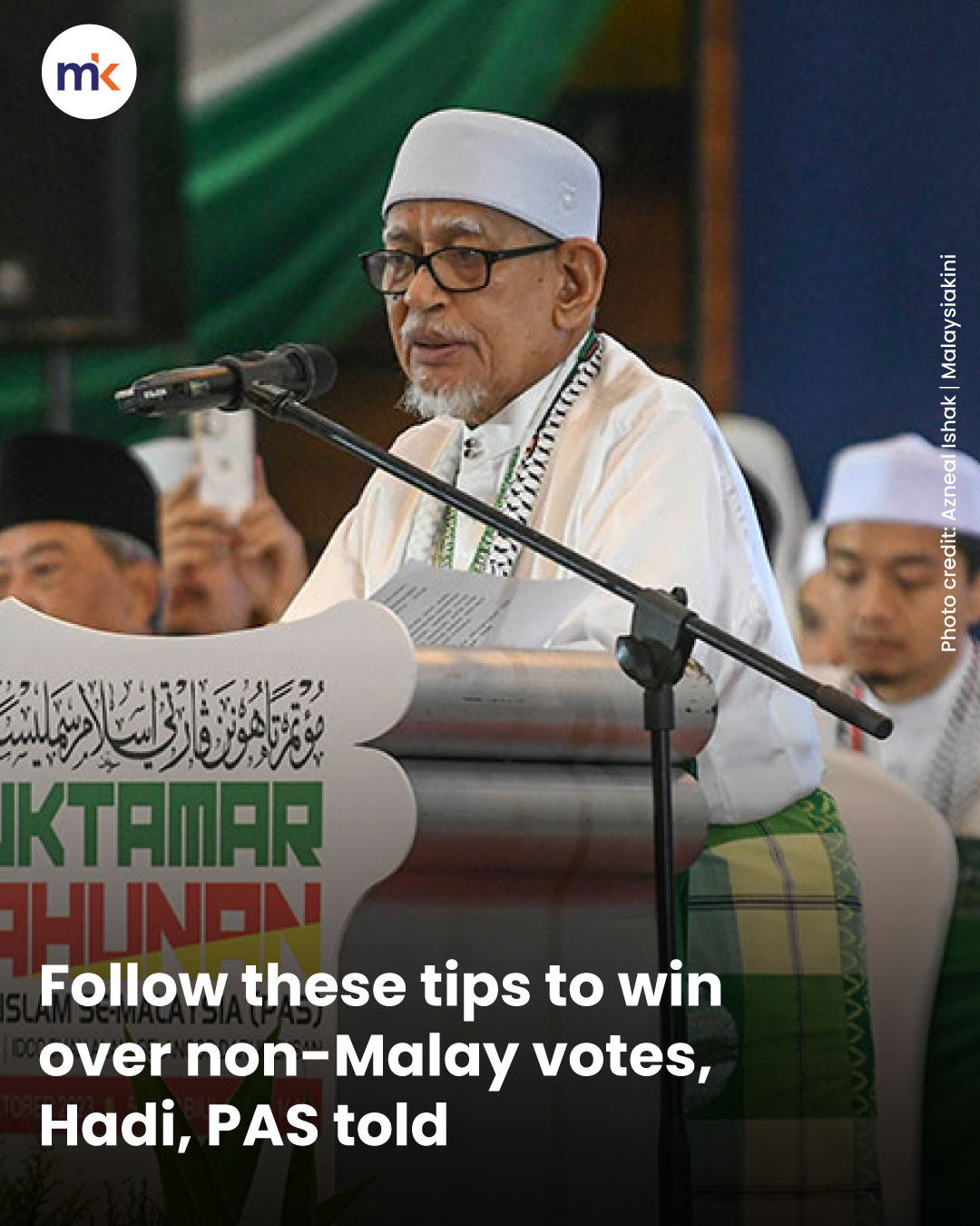 Follow these tips to win over non-Malay votes, Hadi, PAS told