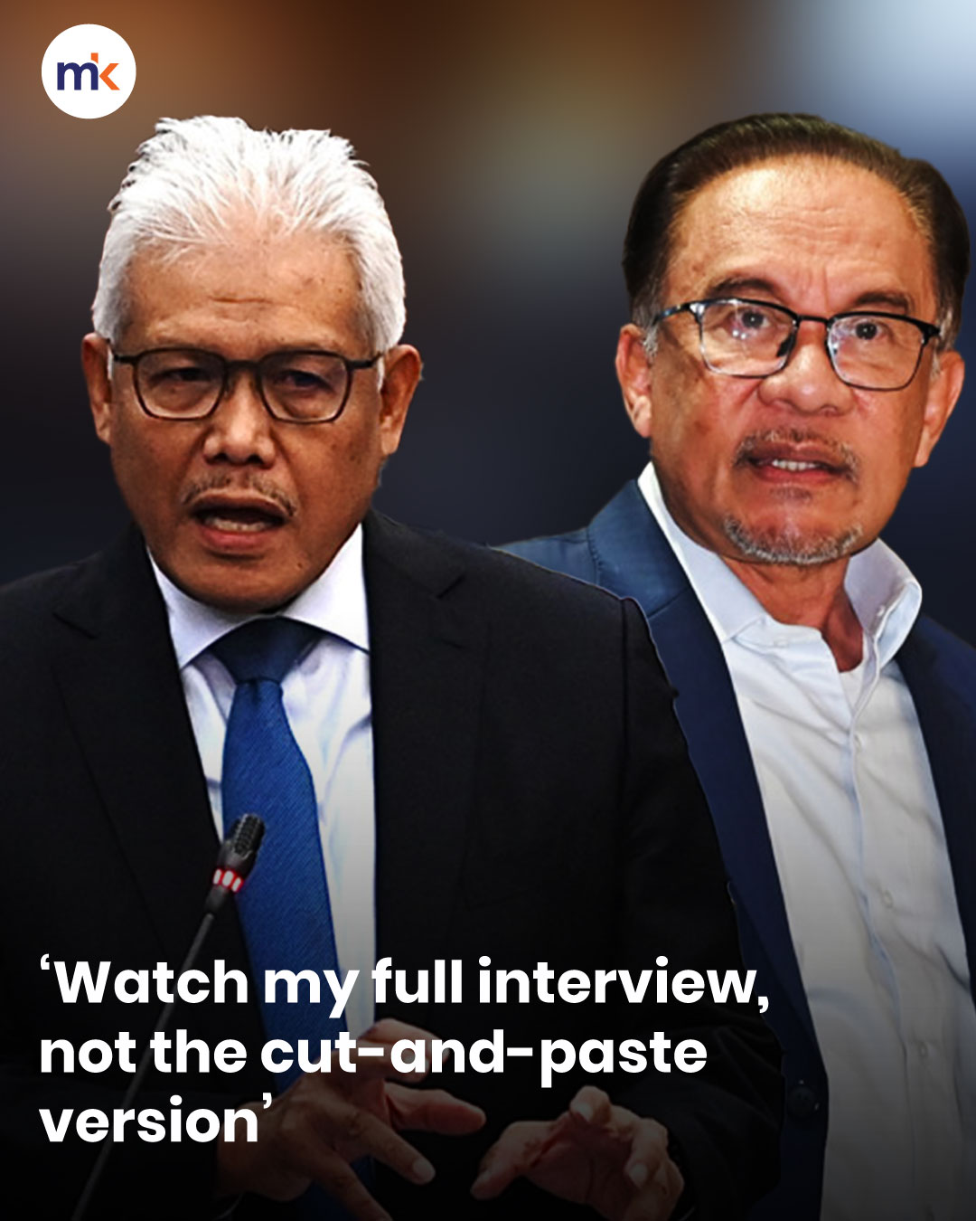 ‘Watch my full interview, not the cut-and-paste version’