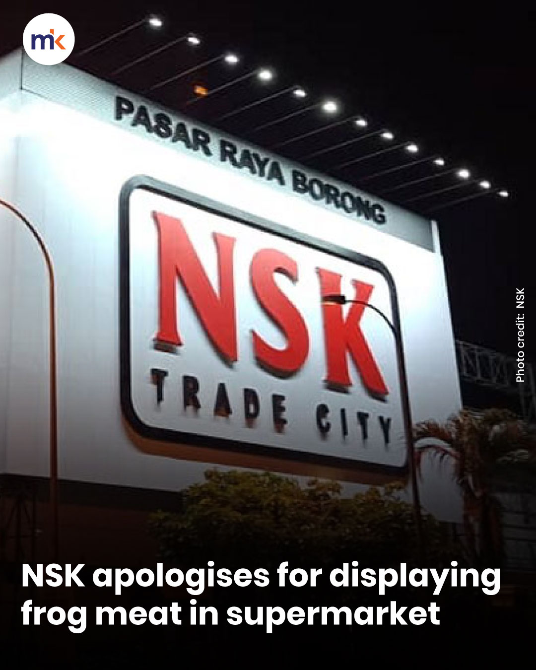 NSK apologises for displaying frog meat in supermarket