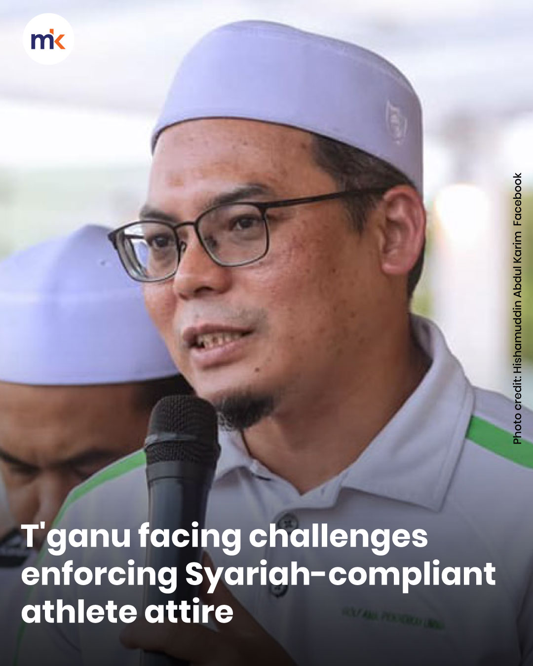 T'ganu facing challenges enforcing Syariah-compliant athlete attire