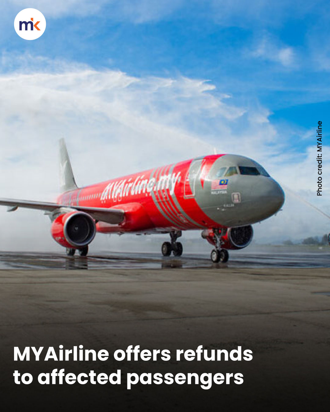 MYAirline offers refunds to affected passengers