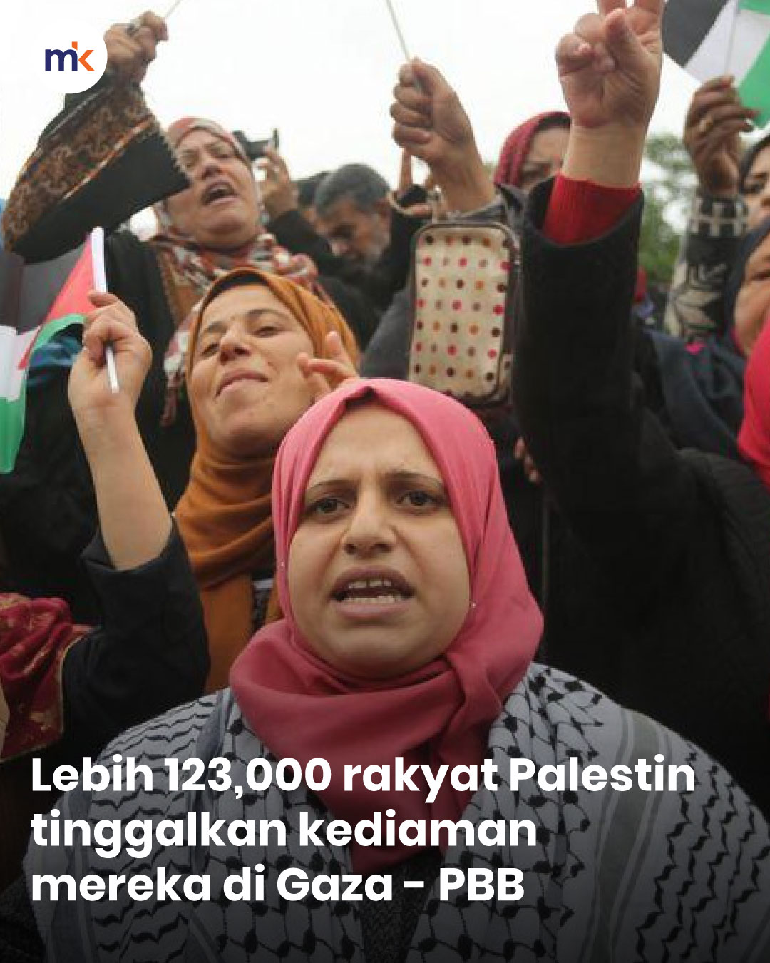 Lebih 123,000 rakyat Palestin tinggalkan kediaman mereka di Gaza - PBB