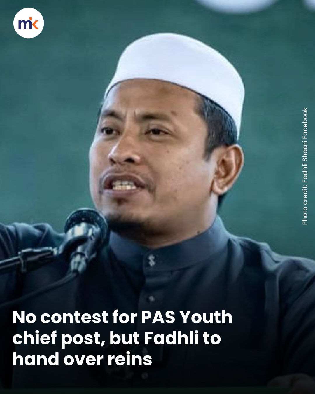 No contest for PAS Youth chief post, but Fadhli to hand over reins