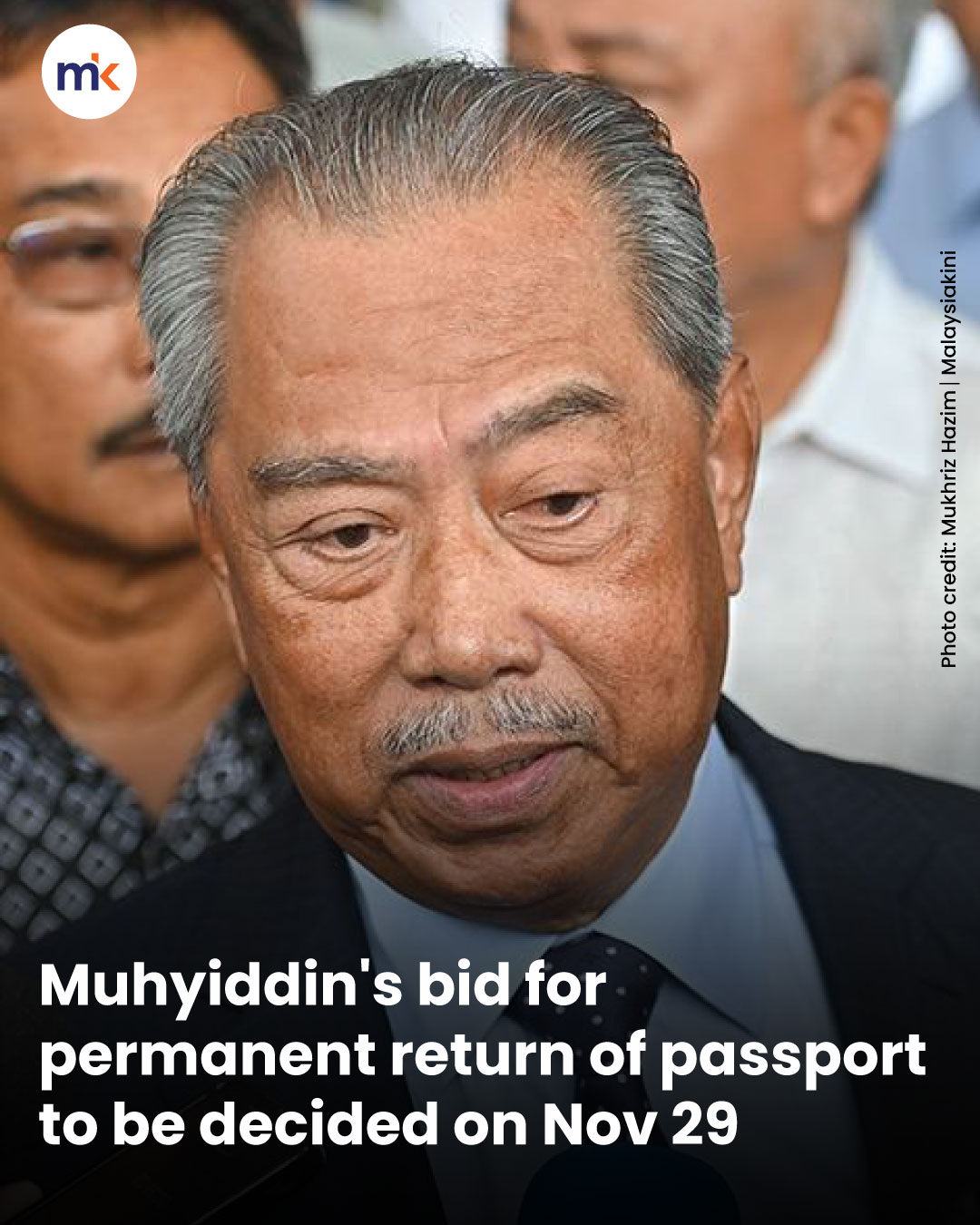 Muhyiddin's bid for permanent return of passport to be decided on Nov 29