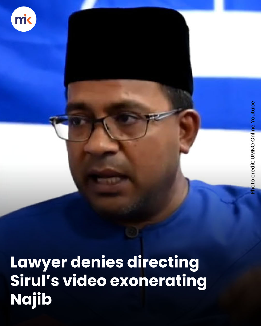 Lawyer denies directing Sirul’s video exonerating Najib