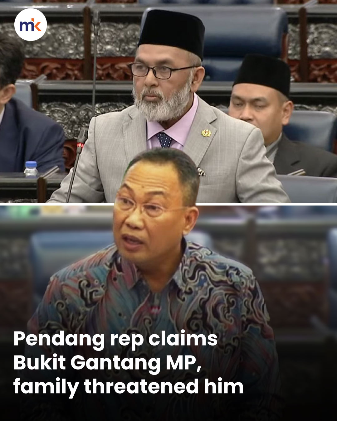 Pendang rep claims Bukit Gantang MP, family threatened him