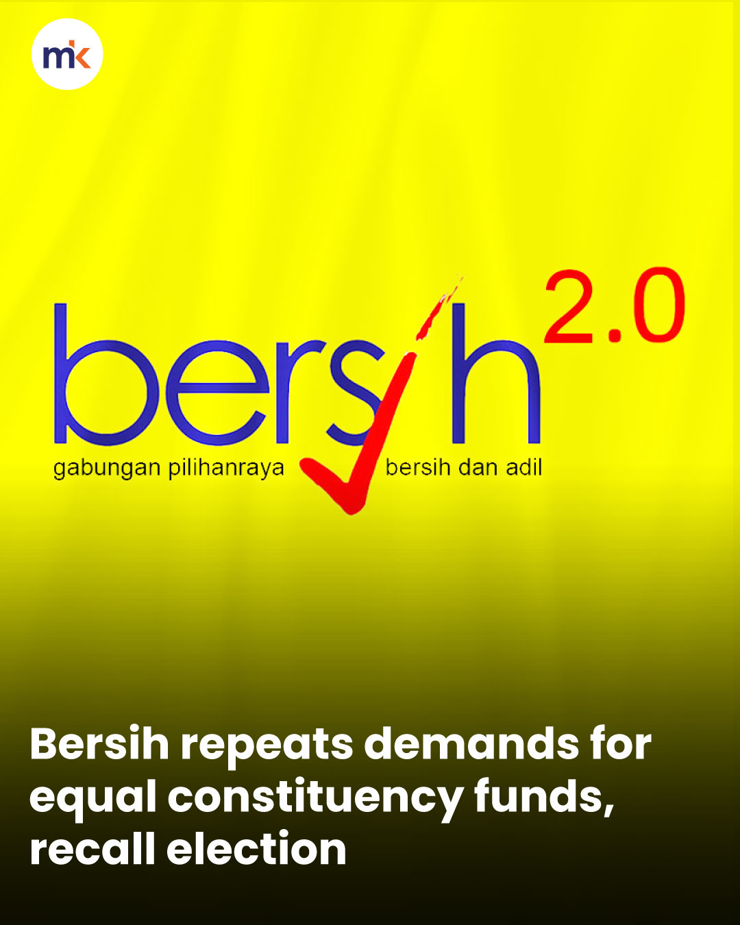Bersih repeats demands for equal constituency funds, recall election