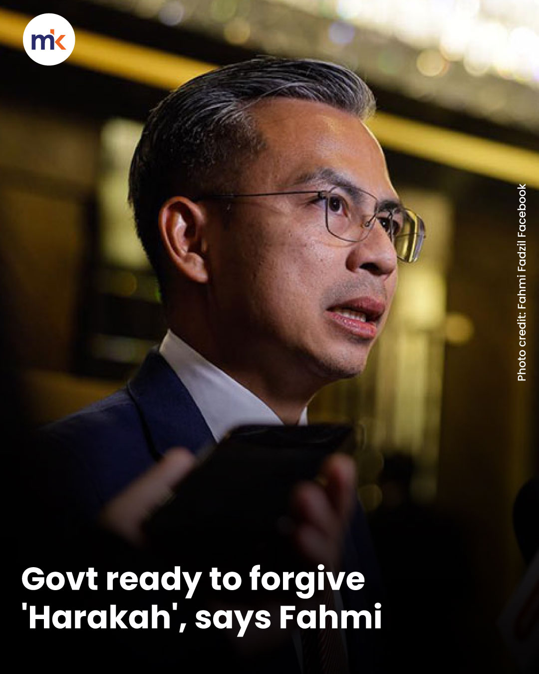 Govt ready to forgive 'Harakah', says Fahmi