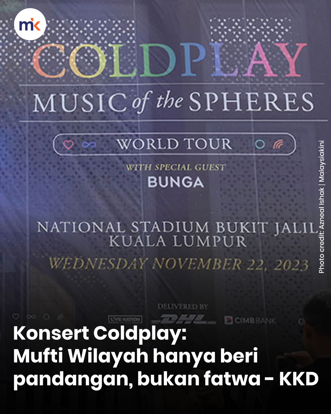 Konsert Coldplay: Mufti Wilayah hanya beri pandangan, bukan fatwa - KKD