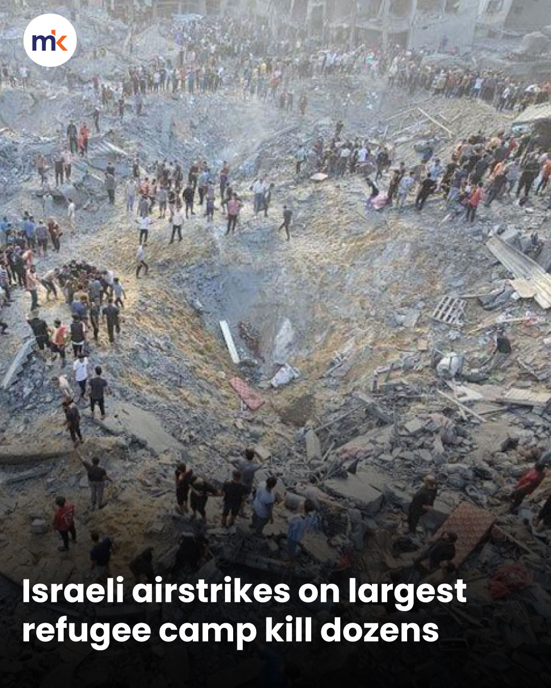 Israeli airstrikes on largest refugee camp kill dozens