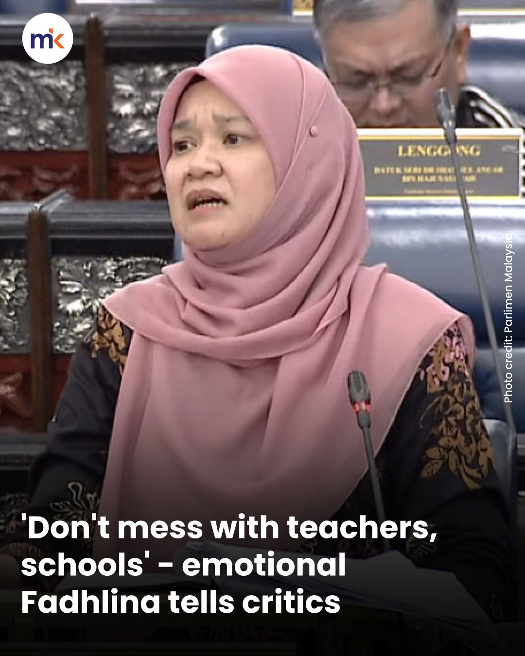 'Don't mess with teachers, schools' - emotional Fadhlina tells critics