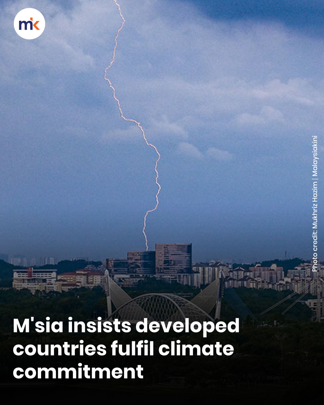 M'sia insists developed countries fulfil climate commitment
