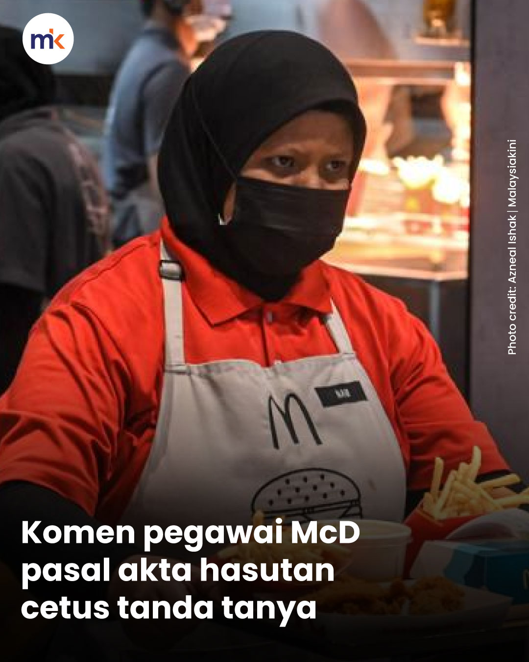 Komen pegawai McD pasal akta hasutan cetus tanda tanya