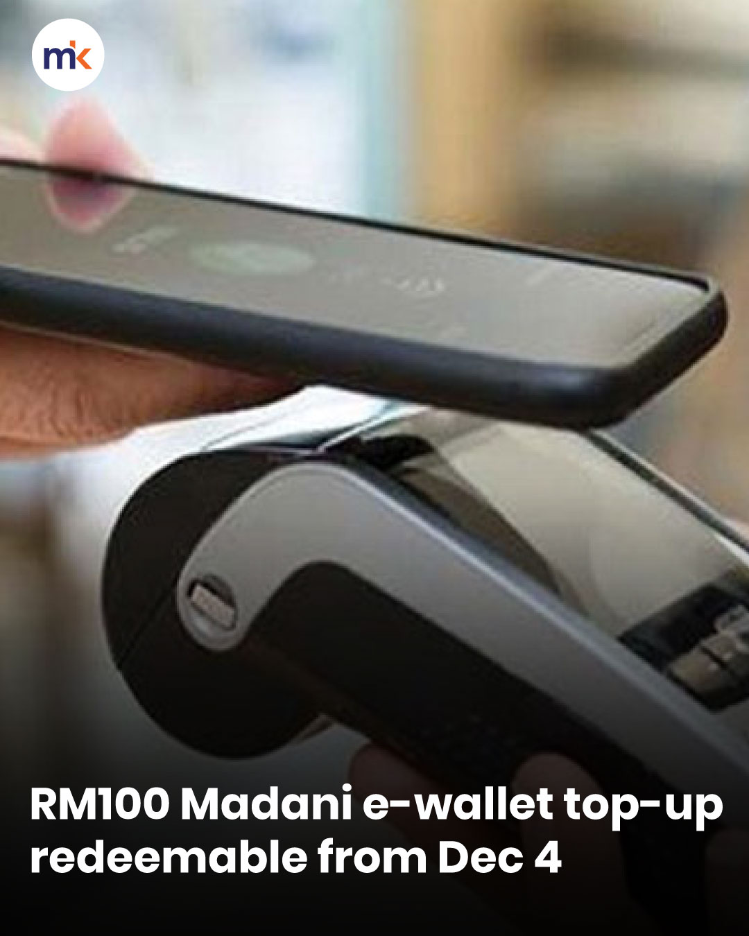 RM100 Madani e-wallet top-up redeemable from Dec 4