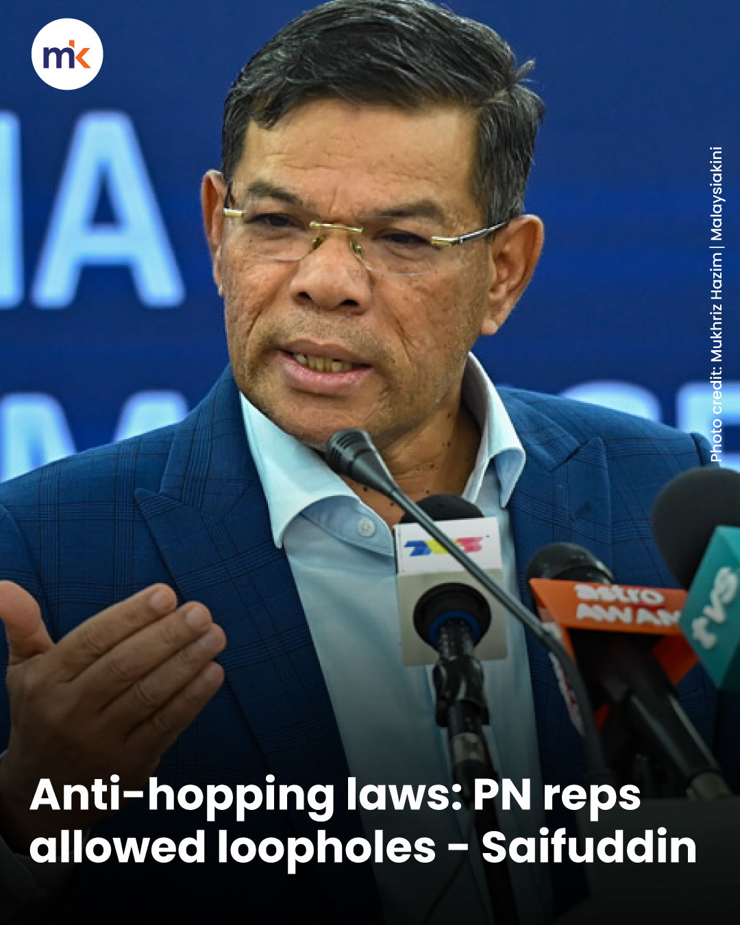 Anti-hopping laws: PN reps allowed loopholes - Saifuddin