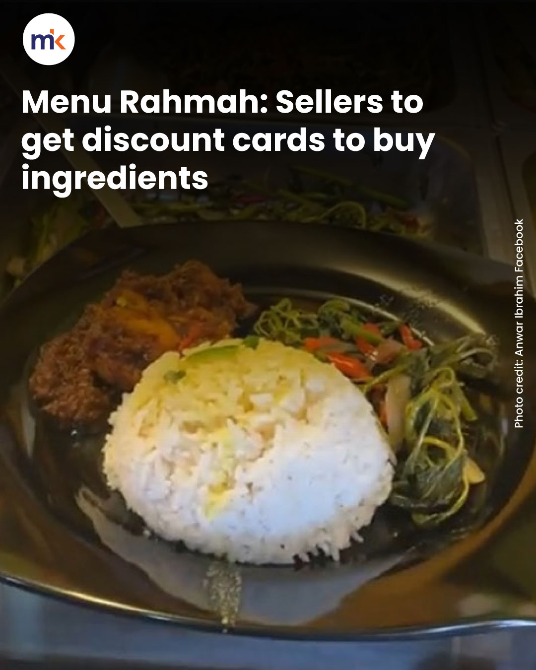 Menu Rahmah: Sellers to get discount cards to buy ingredients