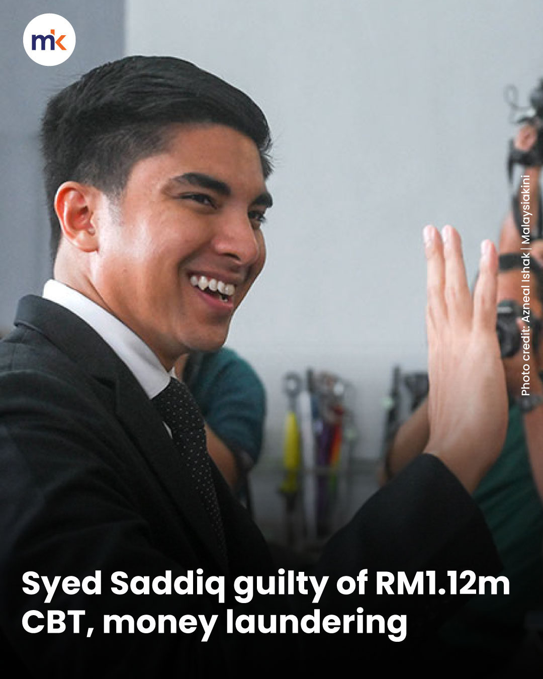 Syed Saddiq guilty of RM1.12m CBT, money laundering