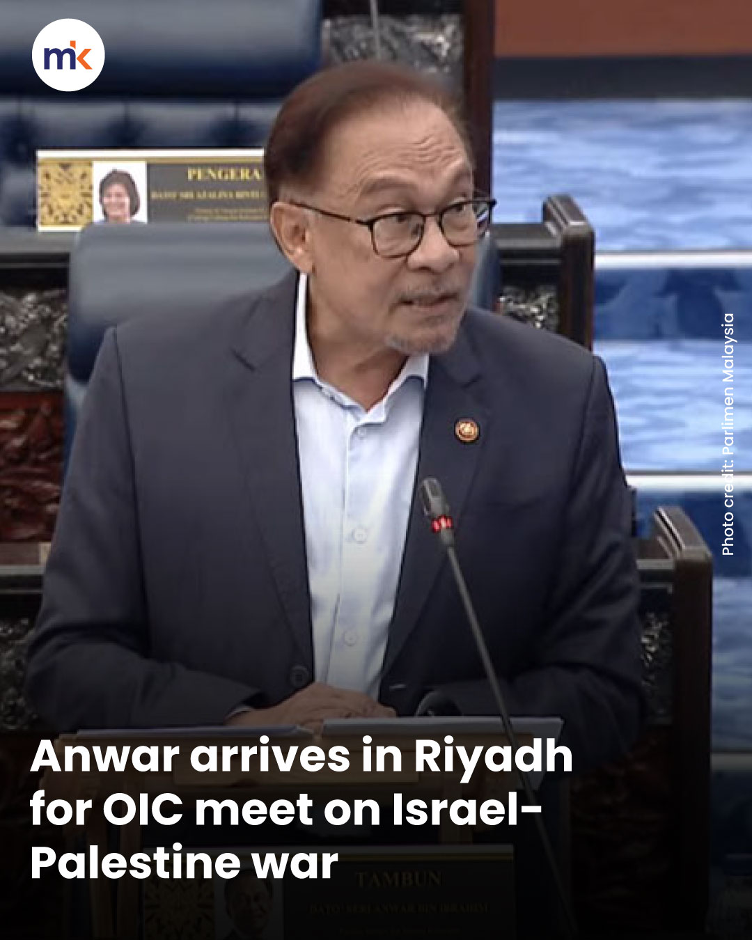 Anwar arrives in Riyadh for OIC meet on Israel-Palestine war