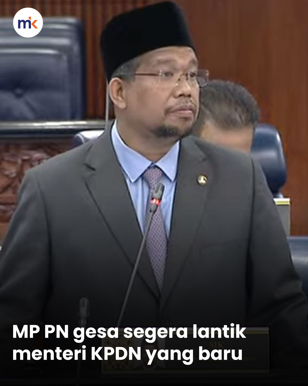 MP PN gesa segera lantik menteri KPDN yang baru