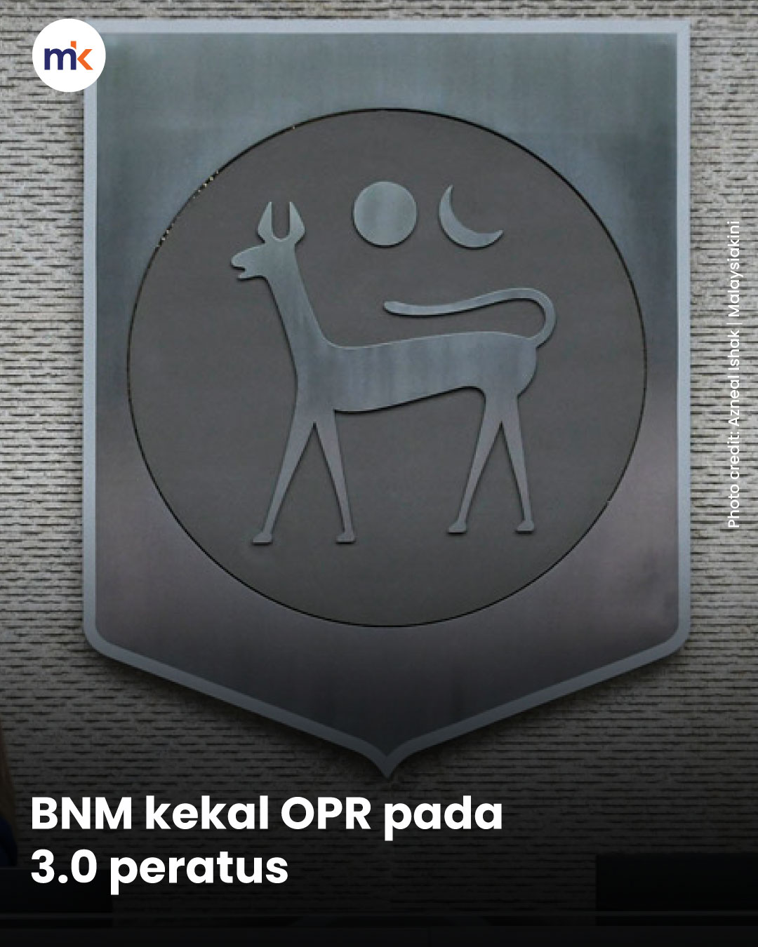 BNM kekal OPR pada 3.0 peratus