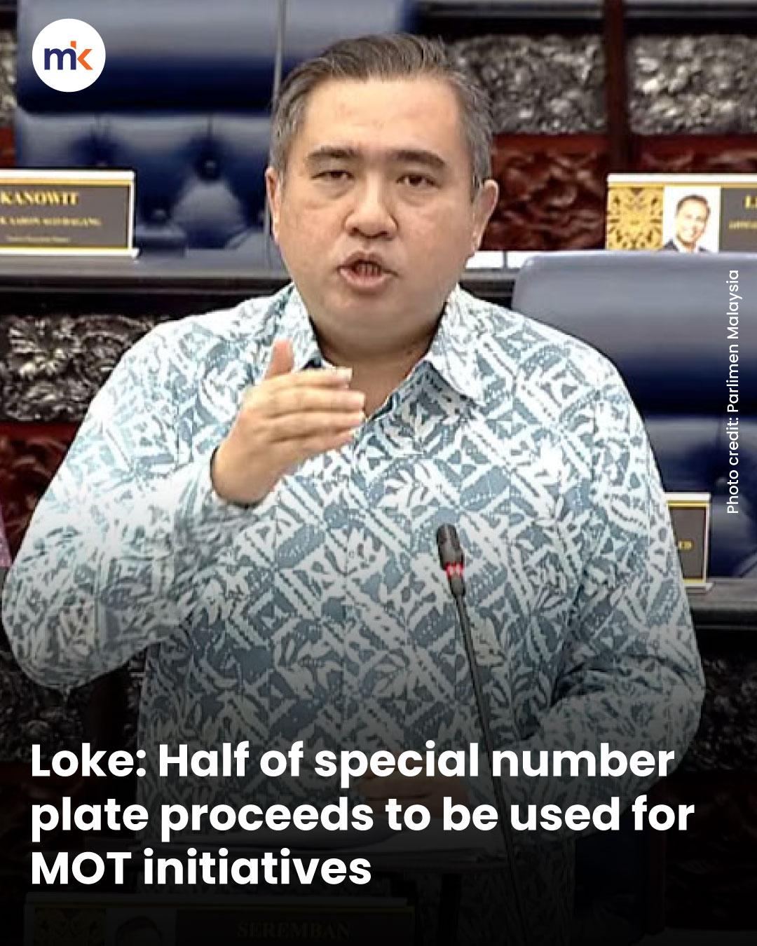 Loke: Half of special number plate proceeds to be used for MOT initiatives