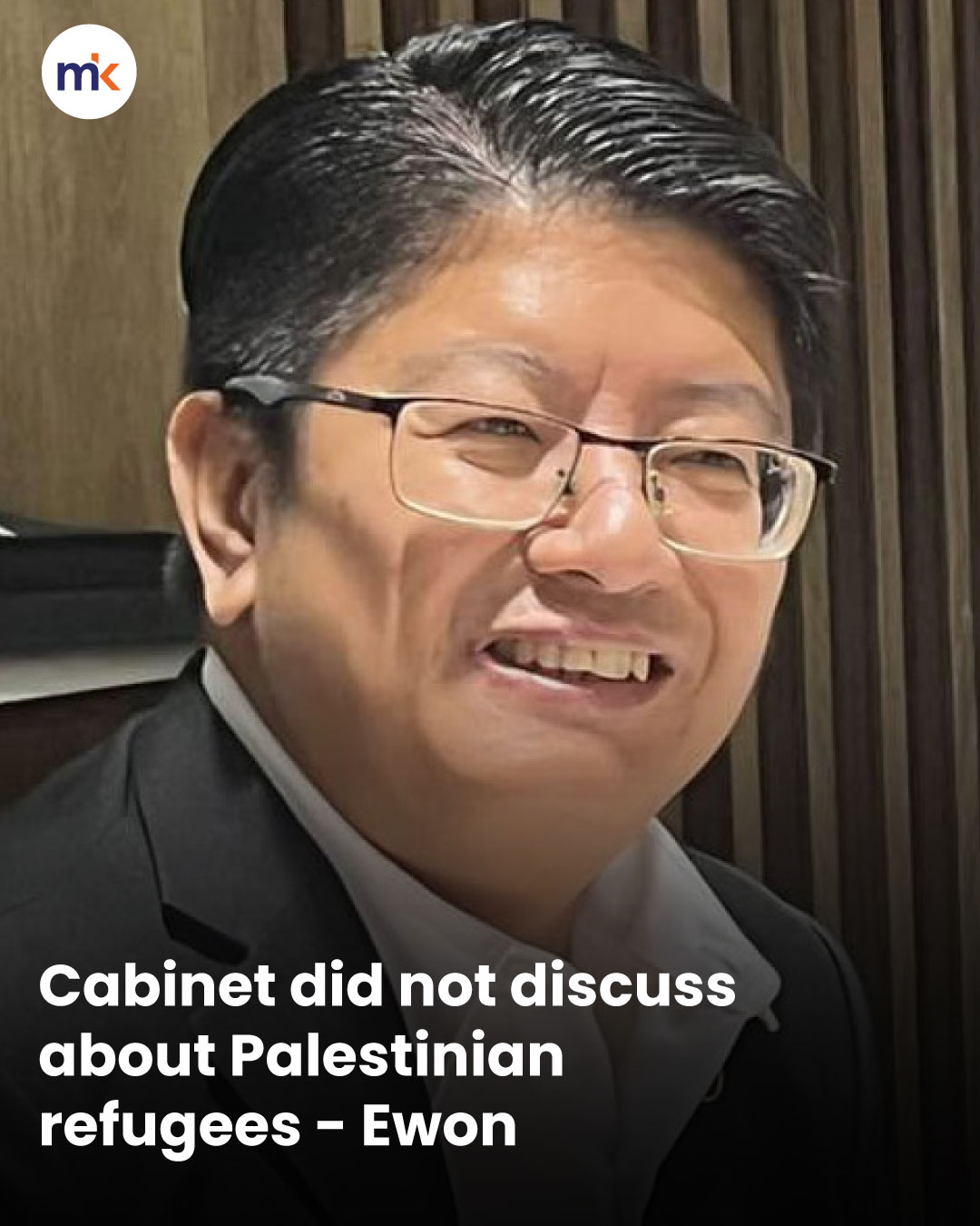 Cabinet did not discuss about Palestinian refugees - Ewon