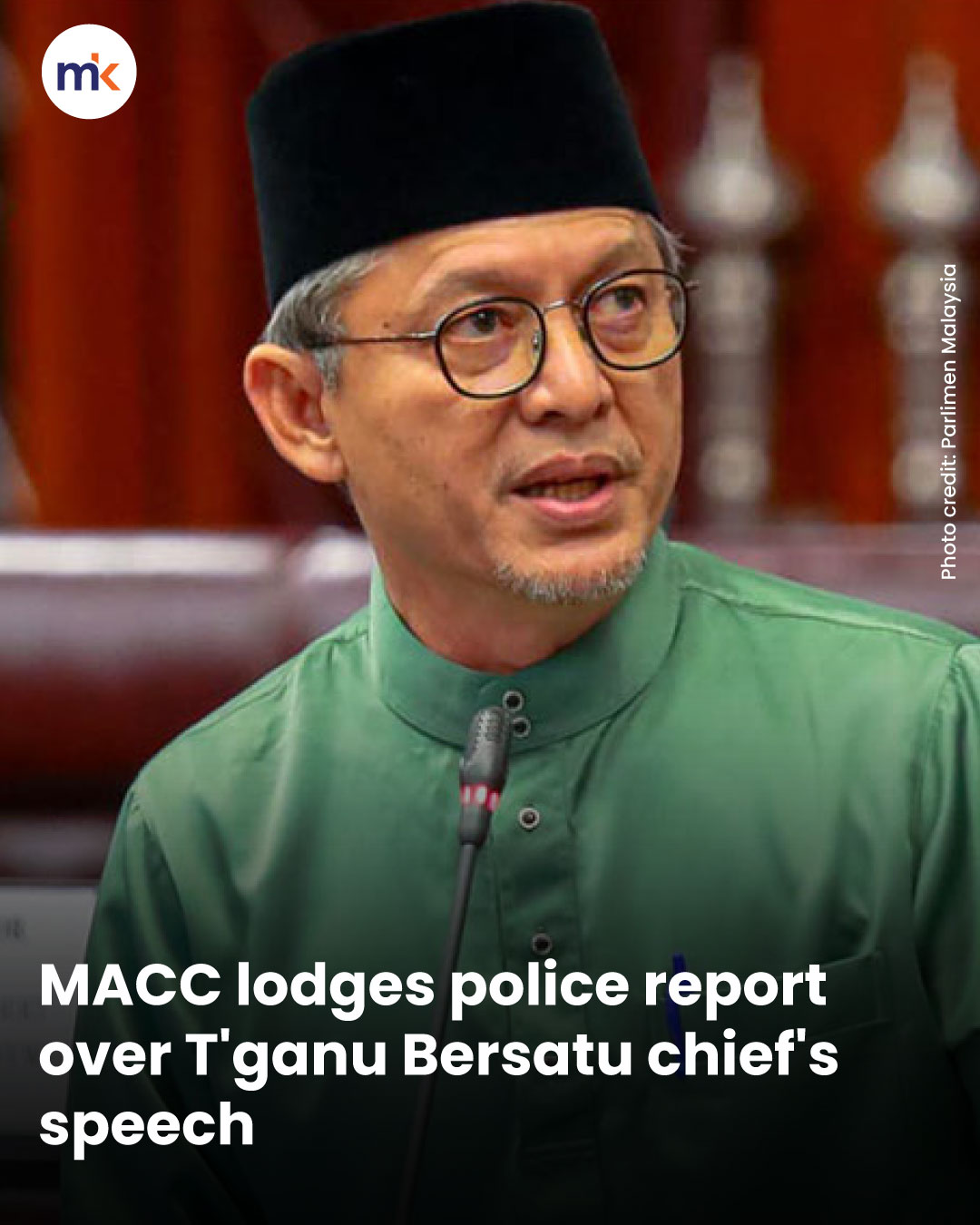 MACC lodges police report over T'ganu Bersatu chief's speech