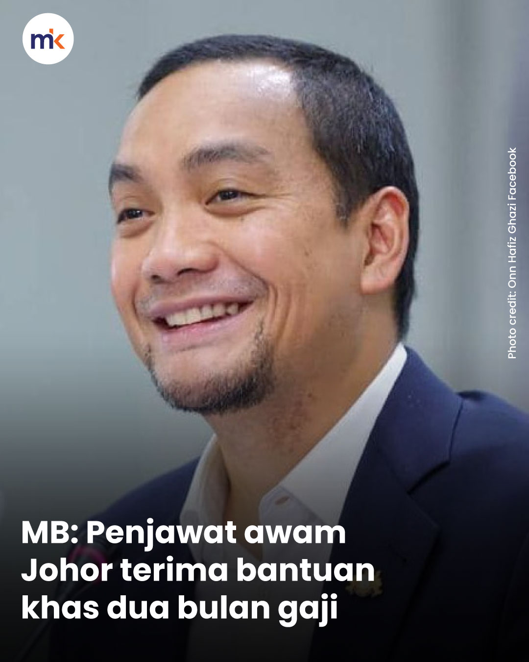 MB: Penjawat awam Johor terima bantuan khas dua bulan gaji