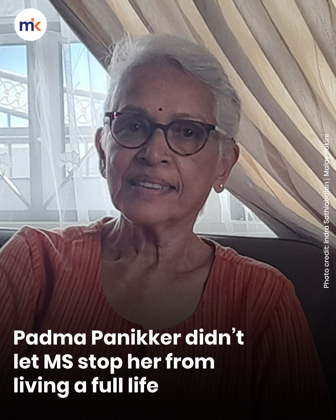 Padma Panikker didn’t let MS stop her from living a full life