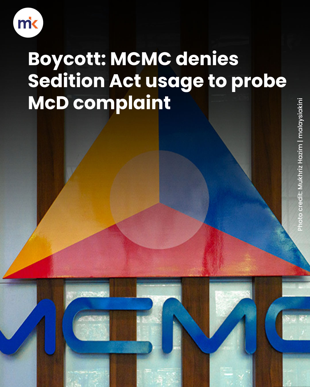 Boycott: MCMC denies Sedition Act usage to probe McD complaint