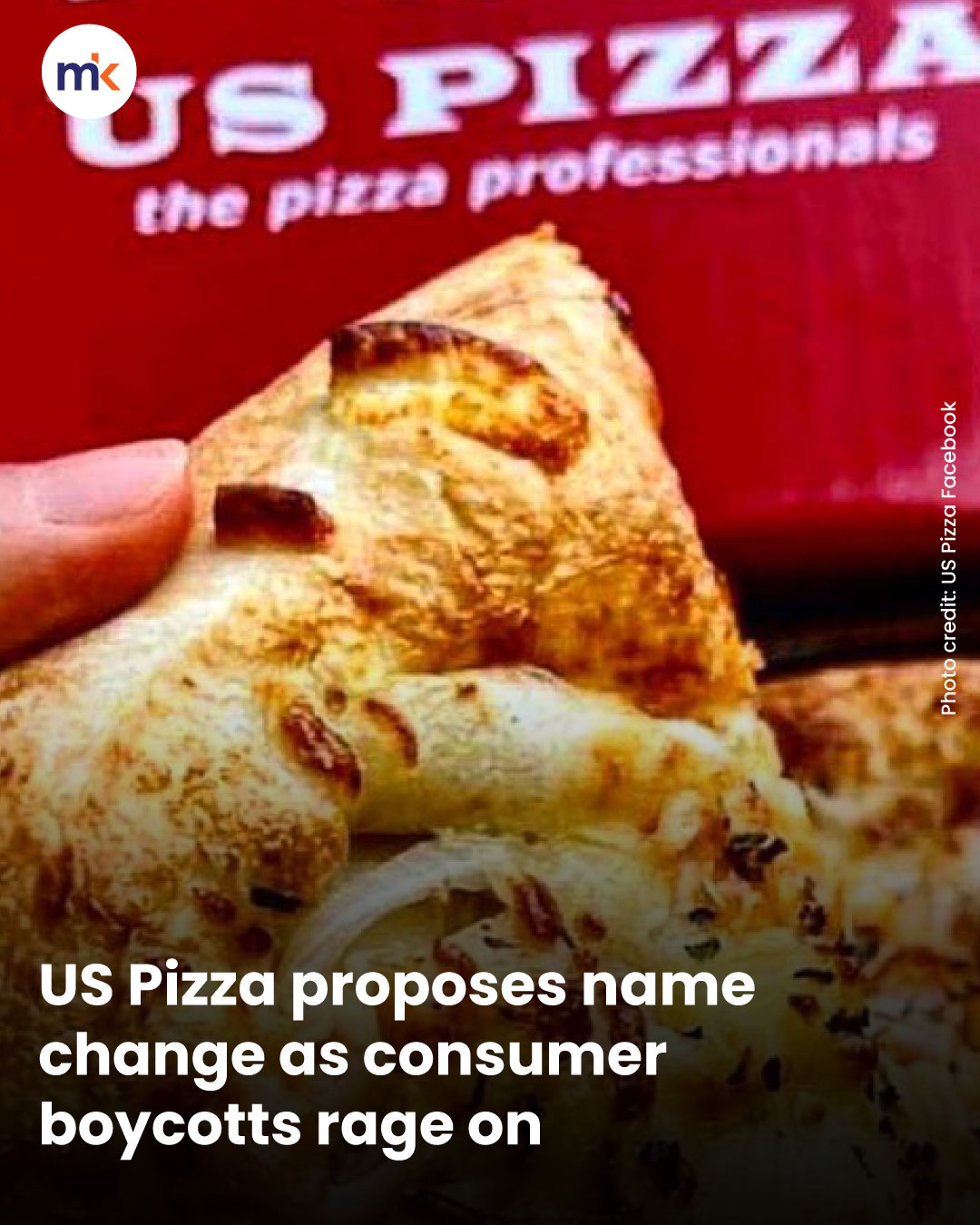 US Pizza proposes name change as consumer boycotts rage on