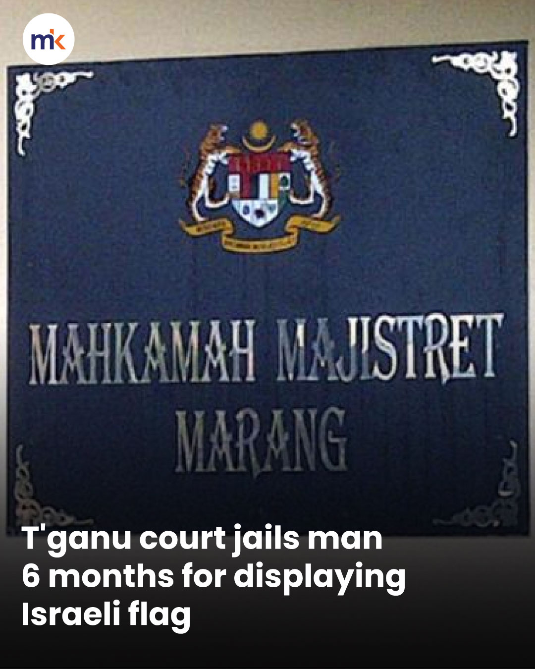T'ganu court jails man 6 months for displaying Israeli flag