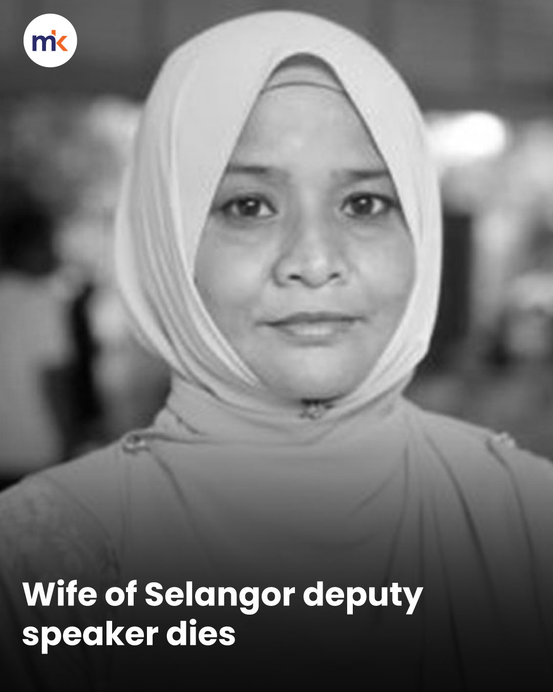 Wife of Selangor deputy speaker dies