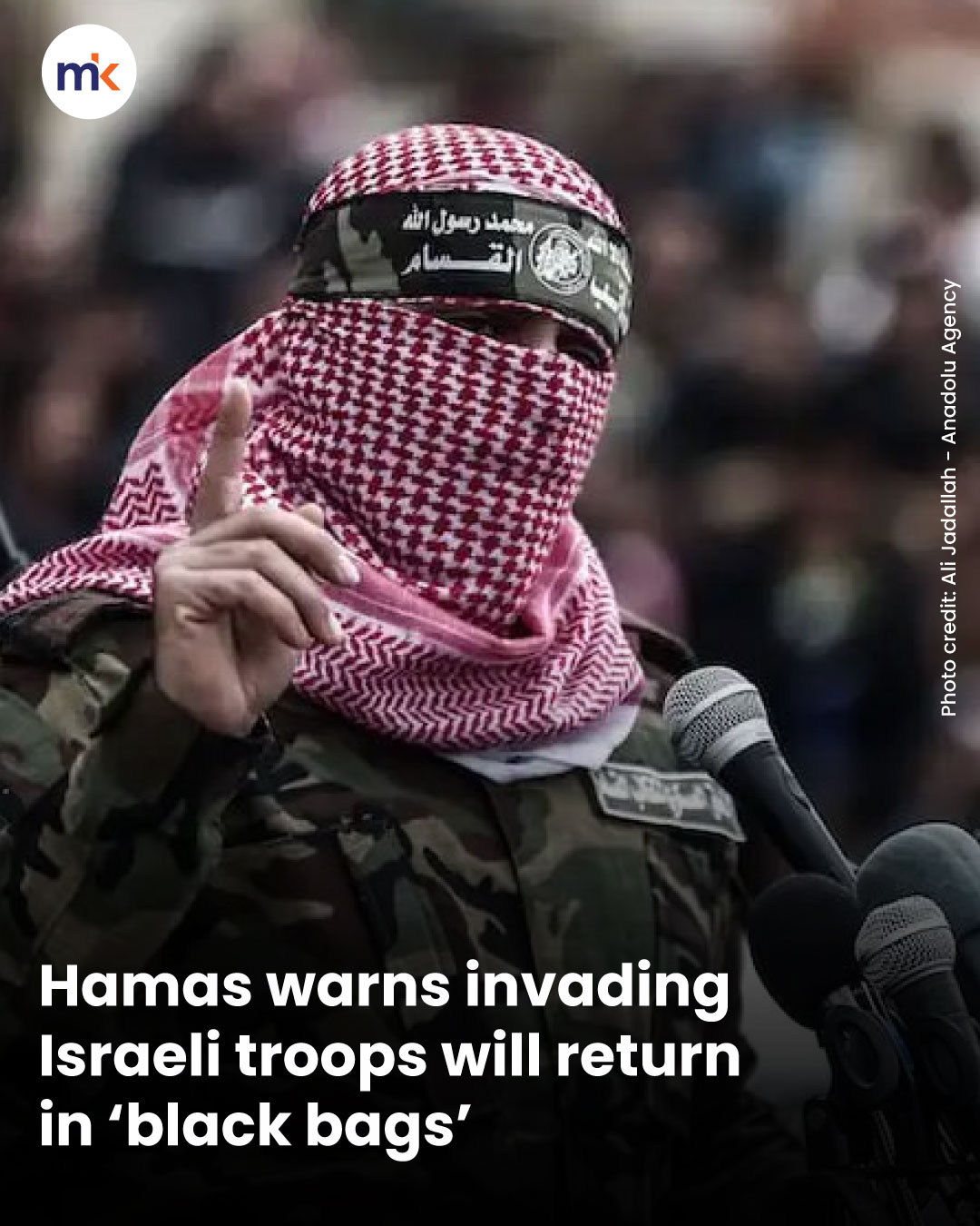 Hamas warns invading Israeli troops will return in ‘black bags’