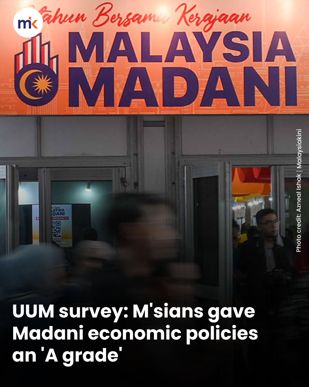 UUM survey: M'sians gave Madani economic policies an 'A grade'