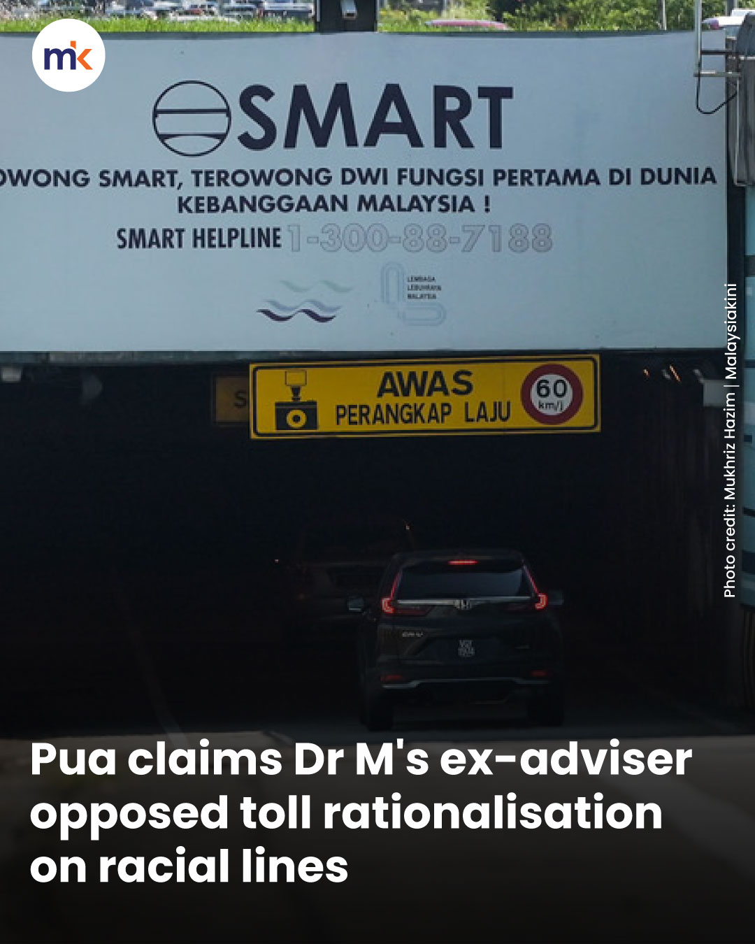 Pua claims Dr M's ex-adviser opposed toll rationalisation on racial lines