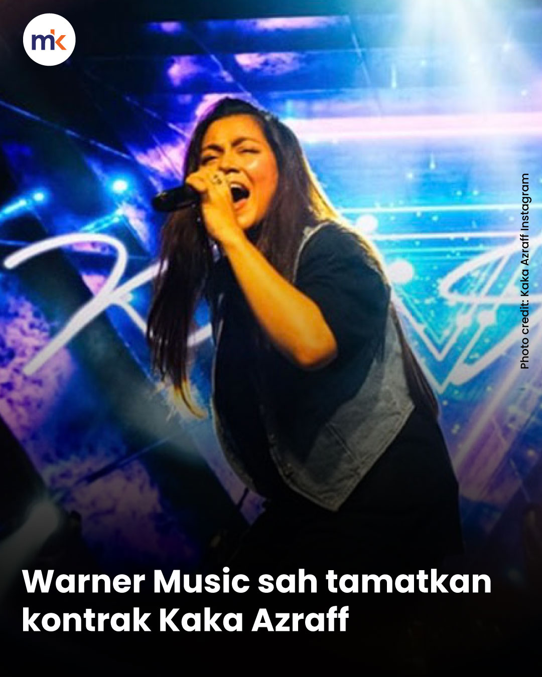 Warner Music sah tamatkan kontrak Kaka Azraff