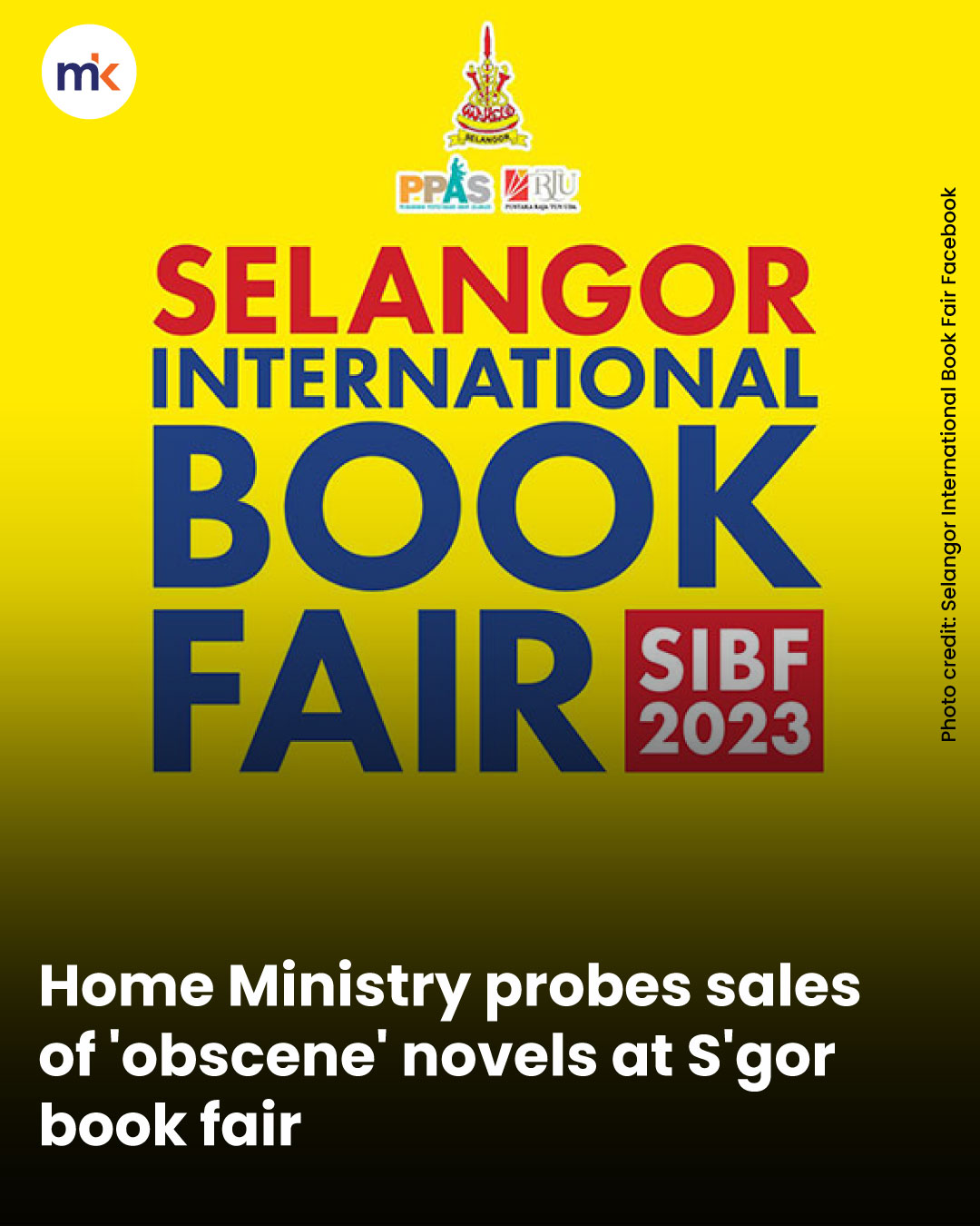 Home Ministry probes sales of 'obscene' novels at S'gor book fair