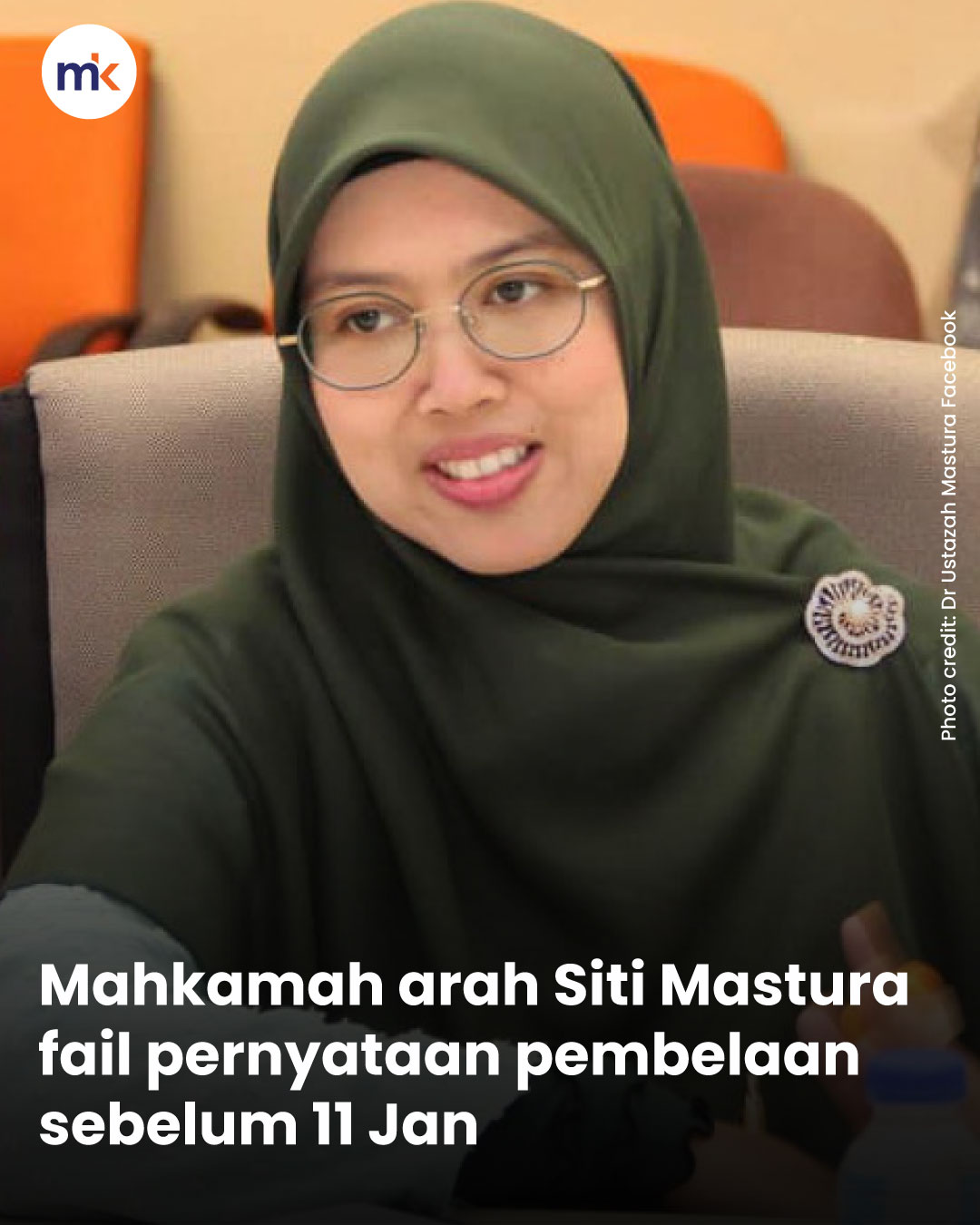 Mahkamah arah Siti Mastura fail pernyataan pembelaan sebelum 11 Jan