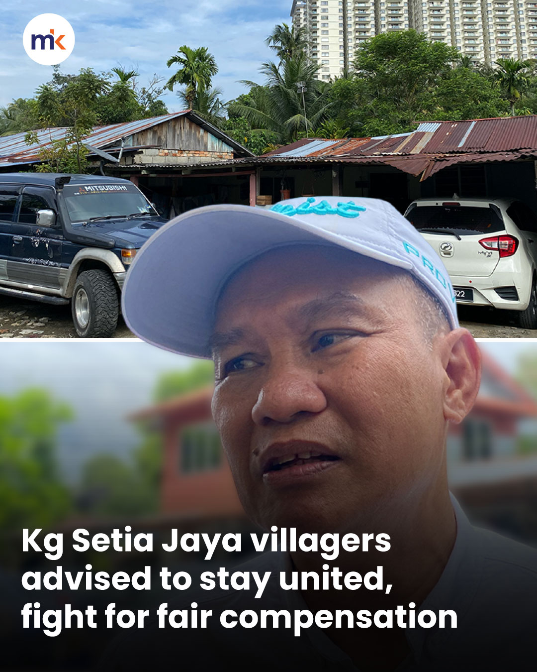 Kg Setia Jaya villagers advised to stay united, fight for fair compensation