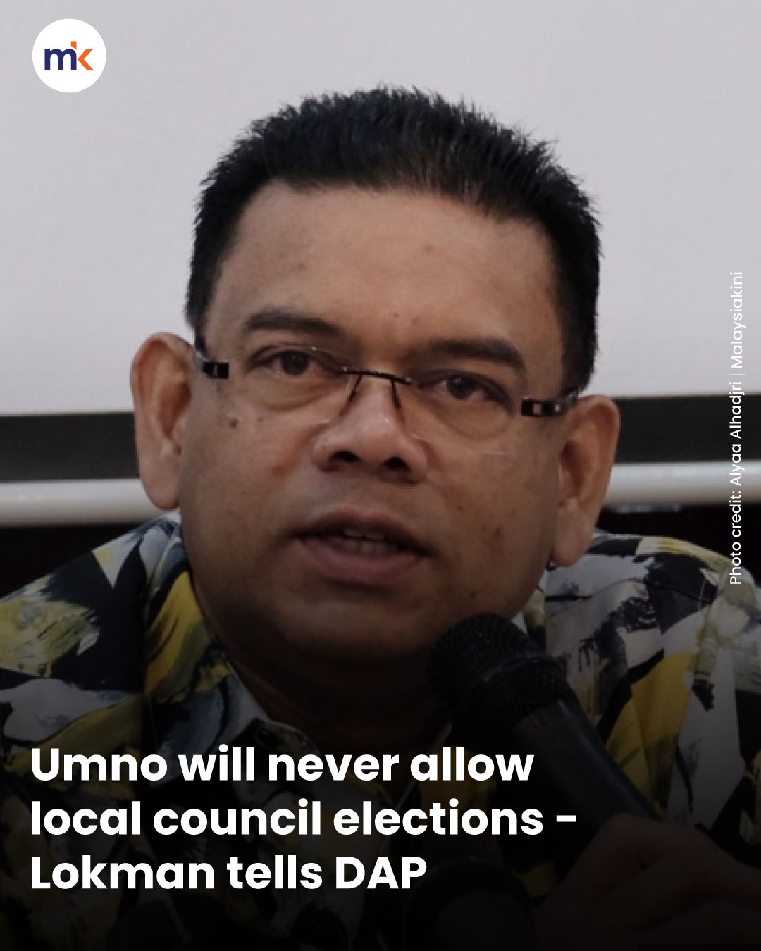 Umno will never allow local council elections - Lokman tells DAP