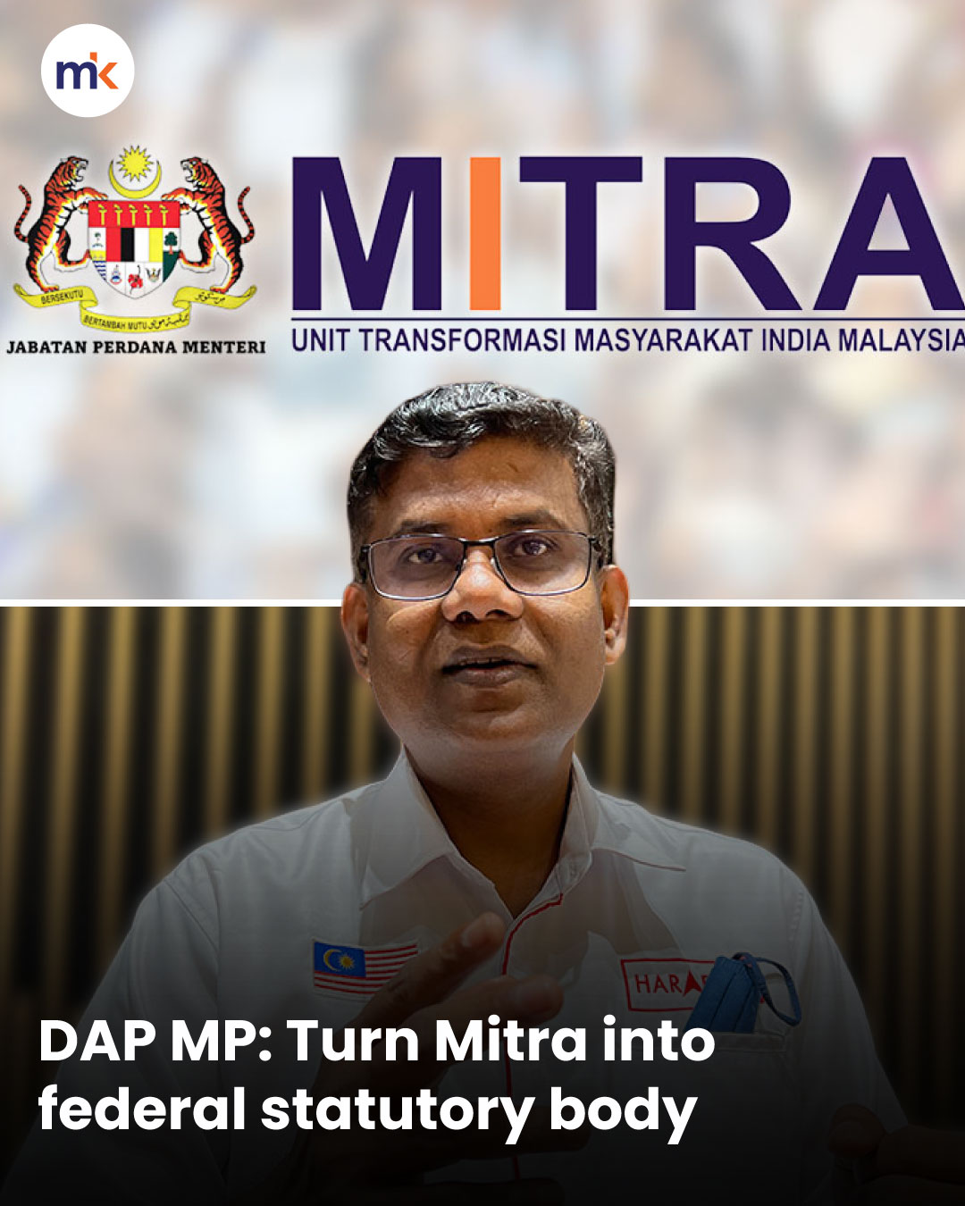 DAP MP: Turn Mitra into federal statutory body