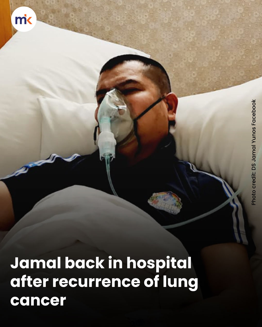 Jamal back in hospital after recurrence of lung cancer