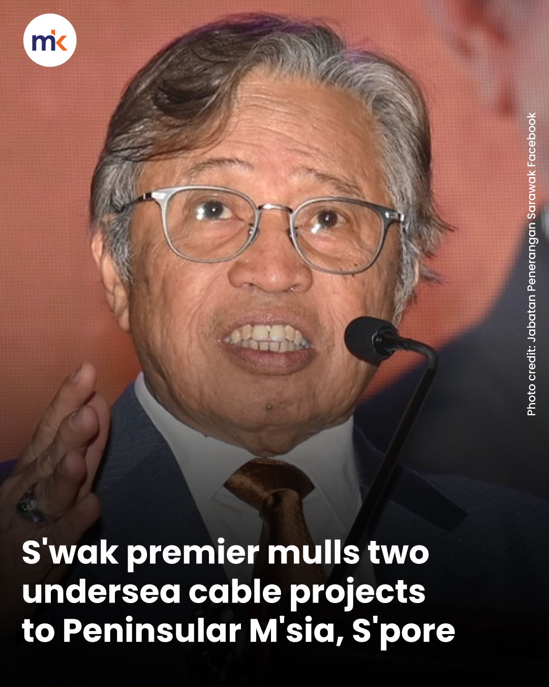 S'wak premier mulls two undersea cable projects to Peninsular M'sia, S'pore