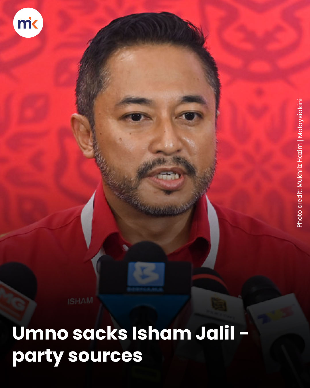 Umno sacks Isham Jalil - party sources