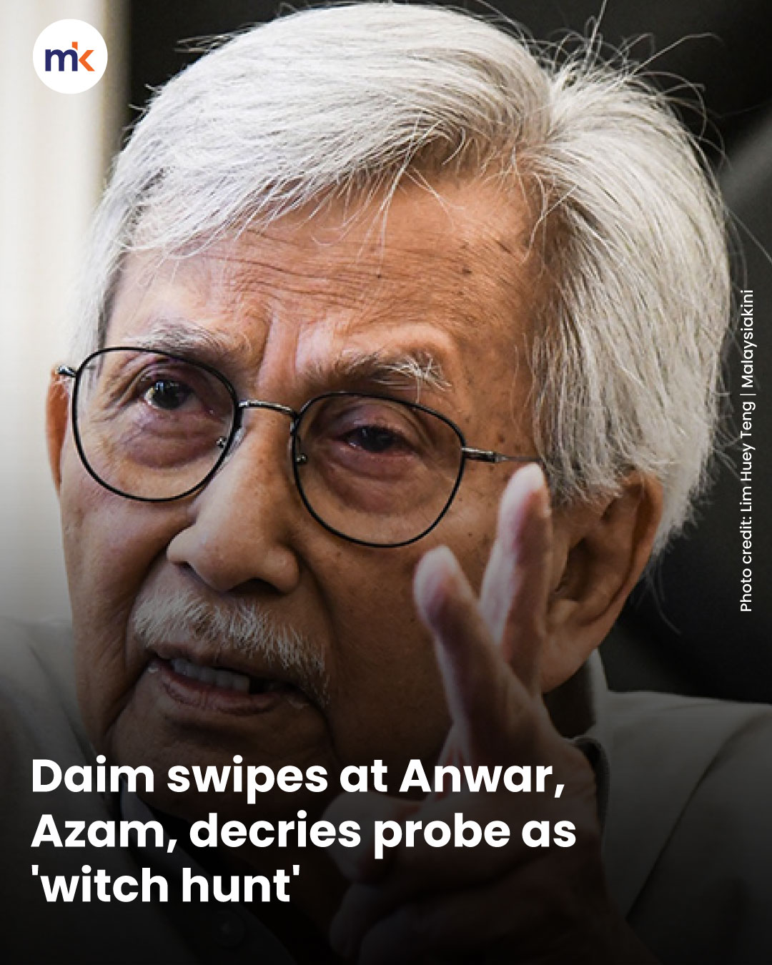 Daim swipes at Anwar, Azam, decries probe as 'witch hunt'