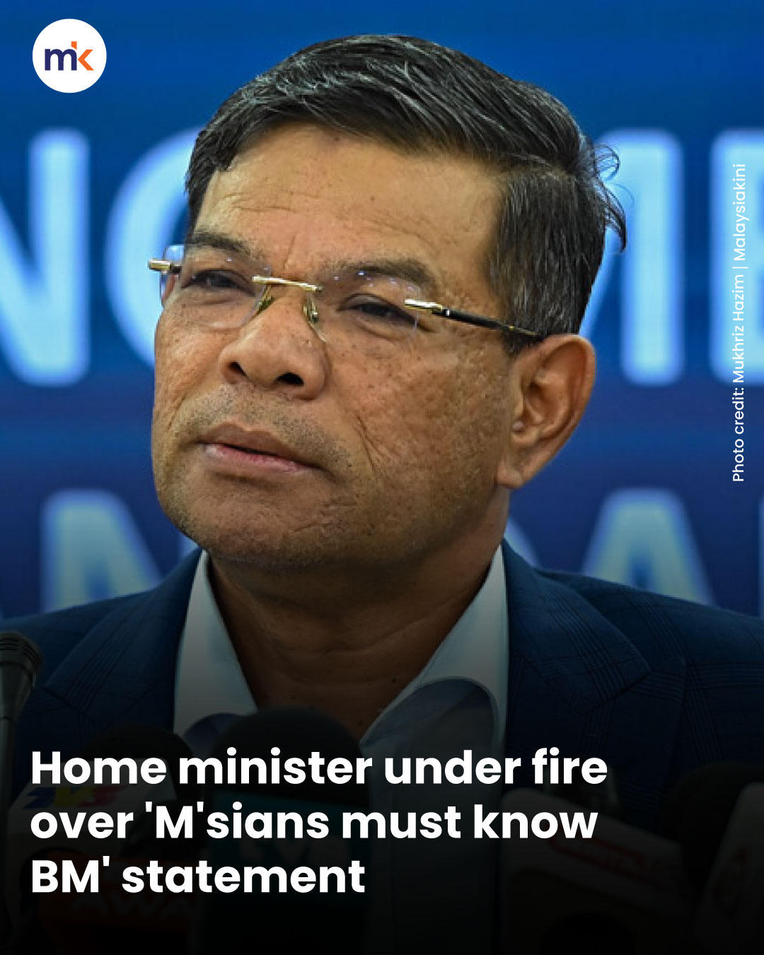 Home minister under fire over 'M'sians must know BM' statement